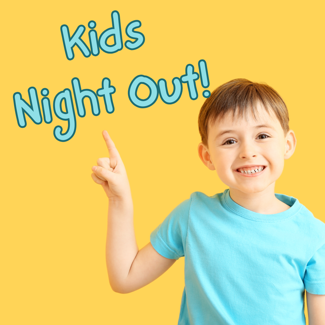 Kids night out